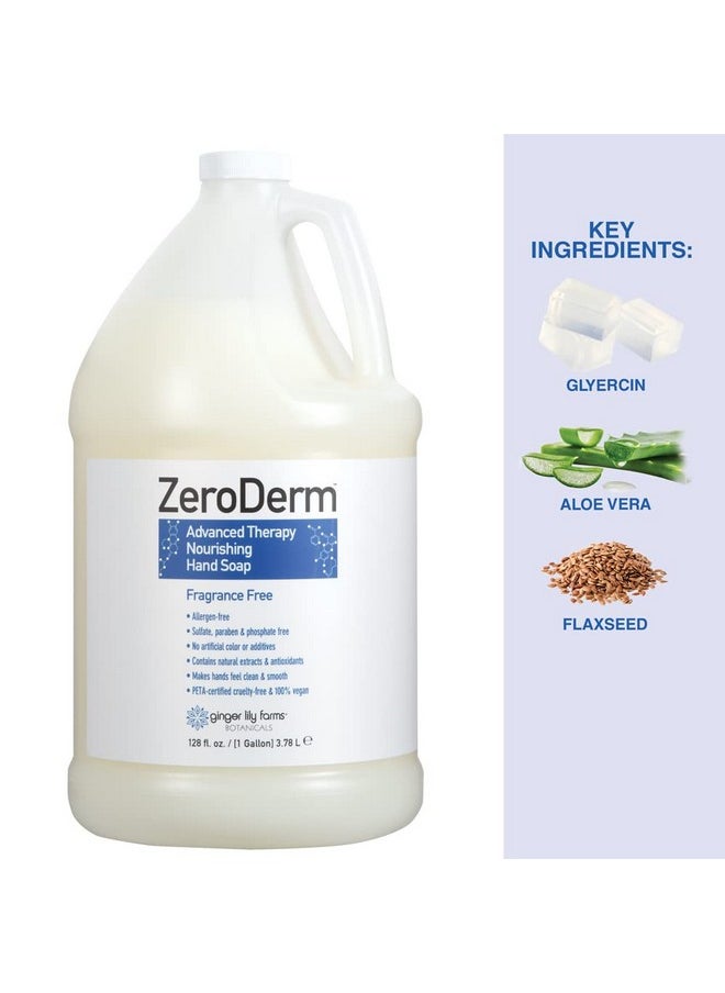 Ginger Lily Farms Botanicals ZeroDerm Advanced Therapy Nourishing Liquid Hand Soap Refill 100% Vegan Cruelty-Free Fragrance-Free, Unscented, 128 Fl Oz