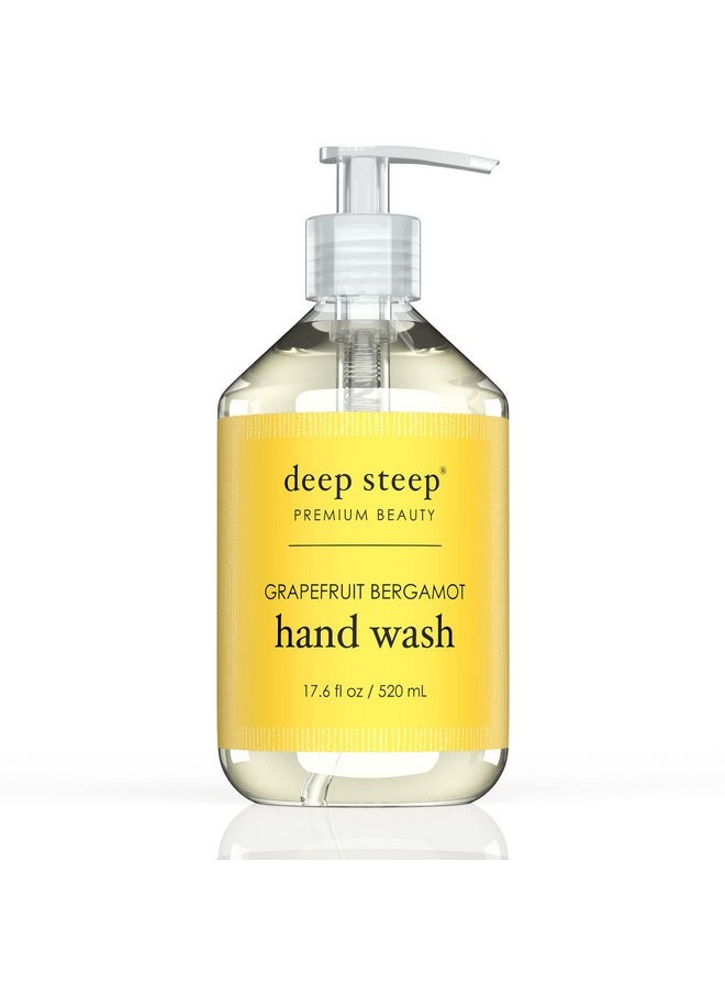 Deep Steep Argan Oil Liquid Hand Wash, Grapefruit Bergamot, 17.6 Fluid Ounce