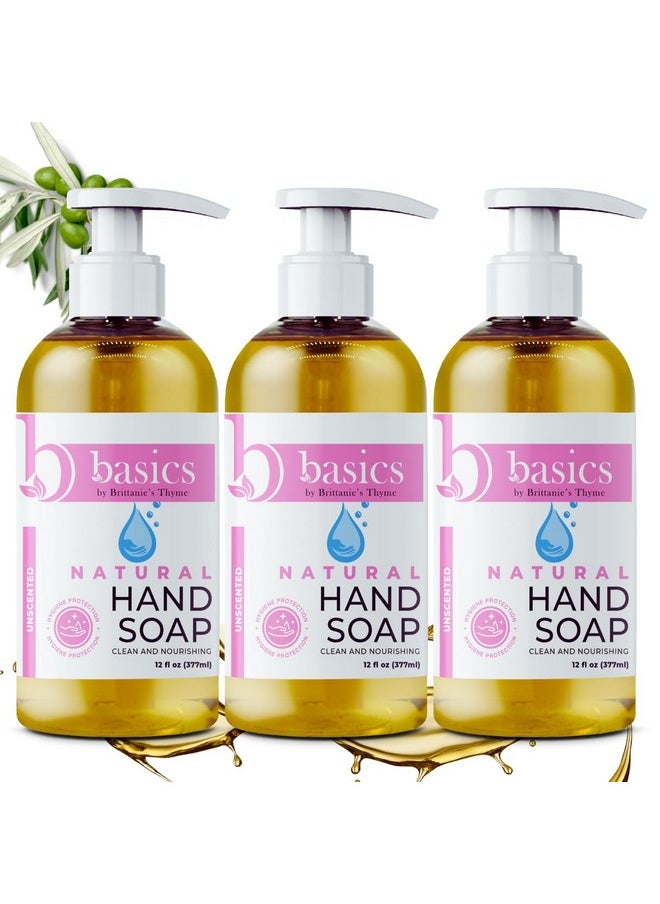 Brittanie's Thyme Basics Natural Olive Oil Hand Soap, Unscented - 12 fl oz, Pack of 3 - Cruelty Free, Vegan, No Synthetic Additives, No Sulfates, Paraben Free, Phthalate Free