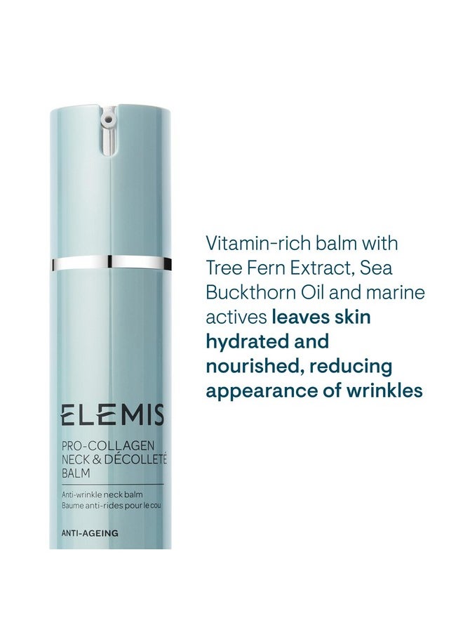 ELEMIS Pro-Collagen Neck & Décolleté Balm | Powerful Anti-Wrinkle Moisture Balm Firms, Smoothes, and Hydrates to Reveal Younger-Looking Skin | 50 mL