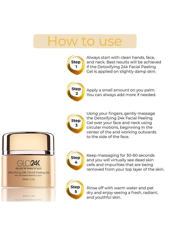 GLO24K Facial Peeling Gel with 24k Gold and Vitamins C,E. For optimal Exfoliation and Microdermabrasion. Restore and Revive your Skin.