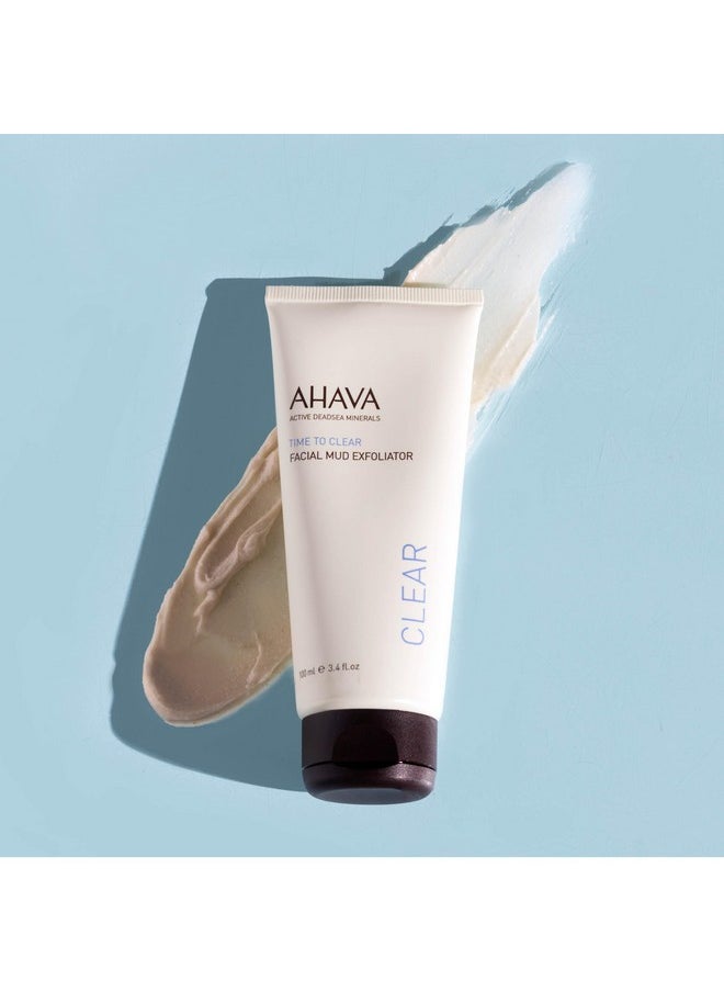 AHAVA Time To Clear Facial Mud Exfoliator - Gentle mud-based scrub to purify, exfoliate & fresh the skin, unveils radiant, boosts skincare absorption, with Osmoter, Vitamin E & Dead Sea Mud, 3.4 Fl.Oz