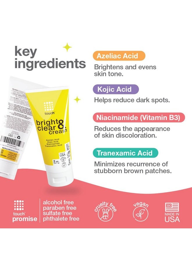 TOUCH Skin Bright Cream for Dark Spots on Face - Azelaic Acid with Kojic Acid, Tranexamic Acid, & Niacinamide - Age Spot, Sun Spot, and Melasma
