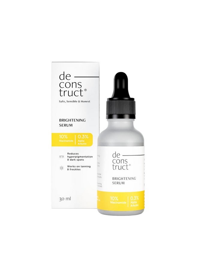 Deconstruct 10% Niacinamide Face Serum For Skin Brightening | Reduces Pigmentation & Dark Spots | 0.3% Alpha Arbutin Reduces Tan & Acne Marks | For Women & Men | Beginner Friendly | 30Ml