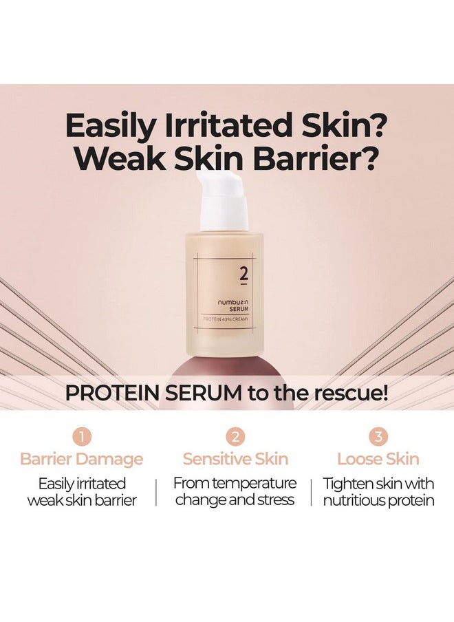 numbuzin No.2 Creamy 43% Protein Serum | Protein Cream Serum with Oat Protein, Ceramide, Panthenol for Skin Barrier | Korean Skin Care for Sensitive, Loose Skin | 1.69 Fl Oz