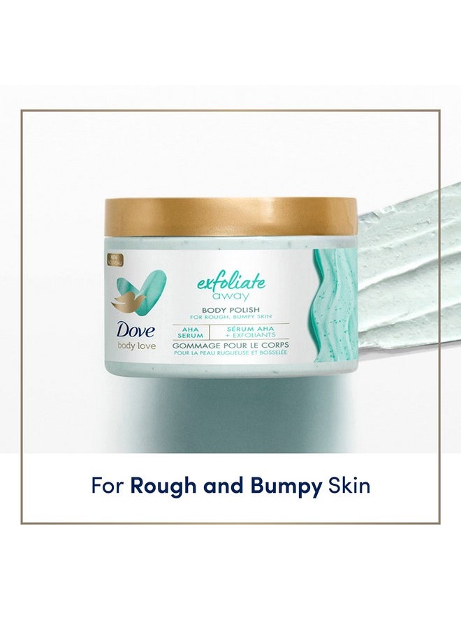 Dove Body Love Body Polish Exfoliate Away 3 Count for Rough, Bumpy Skin Body Scrub with AHAs for Silky Smooth Skin 12 oz