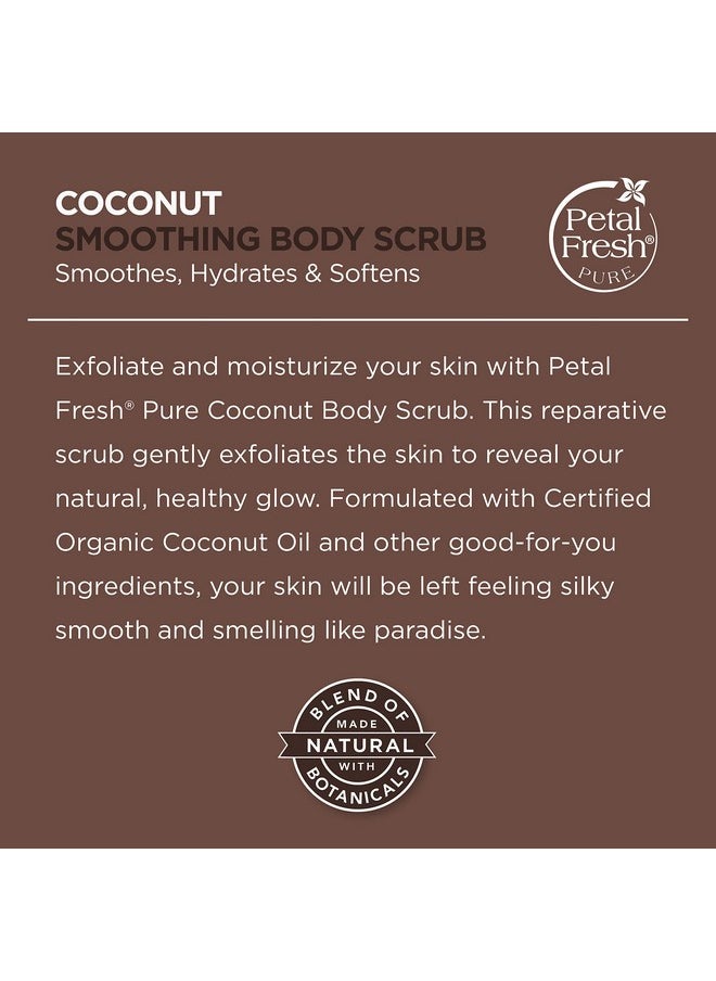 Petal Fresh Coconut Body Scrub, Smoothing Body Pudding, Natural, Gently Exfoliating, Daily Skincare, Vegan and Cruelty Free, 16 oz