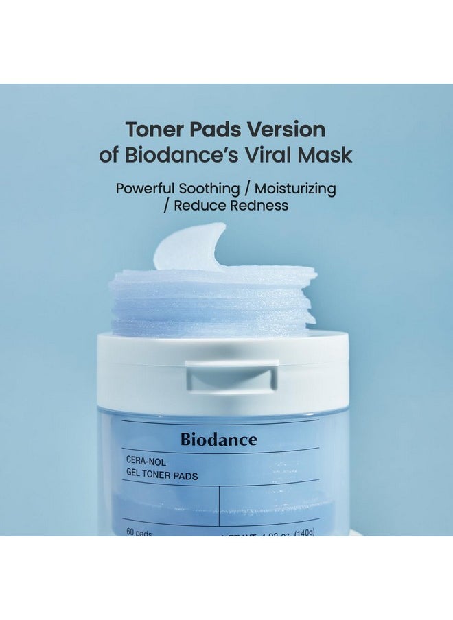 Biodance Cera-nol Gel Toner Pads | Hydrating, Soothing Korean Toner Pads for Sensitive Skin | 4.93 fl.oz.(140g), 60Pads