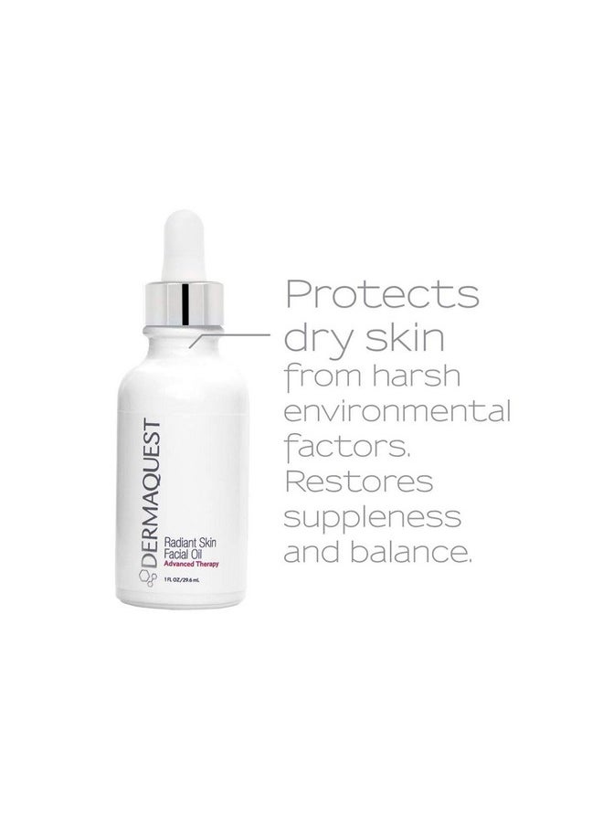 DermaQuest Advanced Therapy Radiant Skin Facial Oil for Dry, Irritated & Chapped Skin - Botanical Blend of Jasmine, Jojoba, Rose, Argan, & Safflower Oils (1oz)