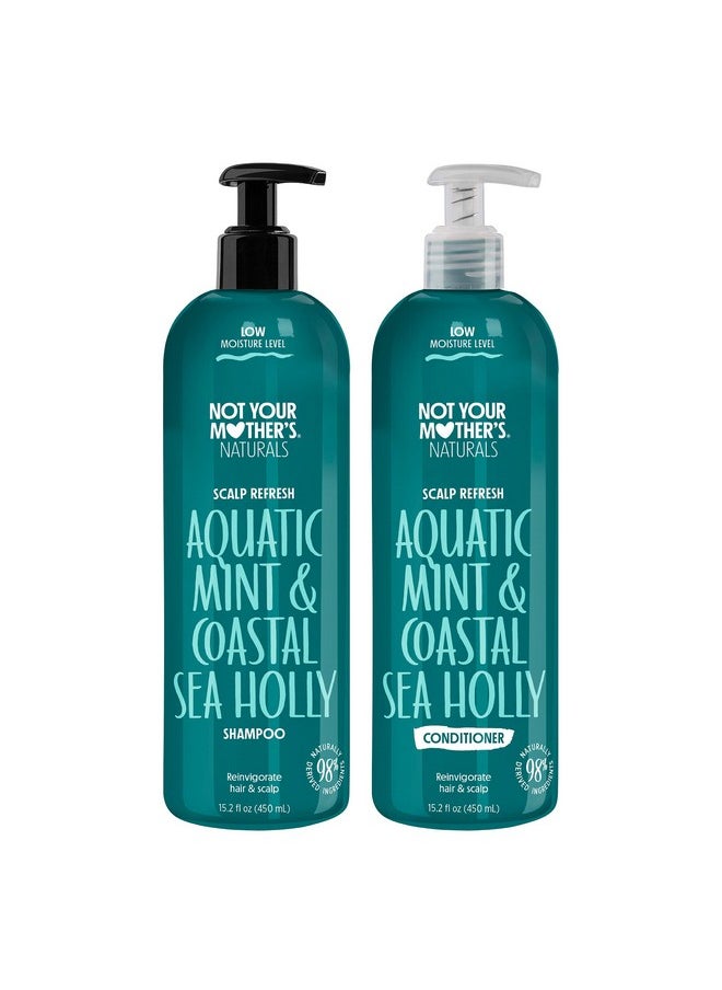 Not Your Mother's Naturals Scalp Refresh Shampoo and Conditioner Set - 98% Naturally Derived Ingredients, Sulfate-Free Shampoo and Conditioner for All Hair Types (Aquatic Mint & Sea Holly)
