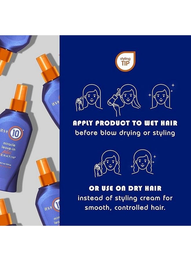 It's a 10 Haircare Miracle Leave-In plus Keratin, 10 fl. oz.