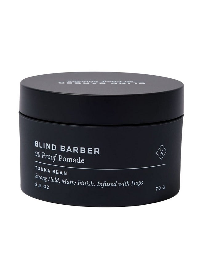 Blind Barber 90 Proof Hair Pomade for Men - Strong Hold, Natural Finish - Water-Based Pomade for Men with Hops & Tonka Bean - Free of Greasy Oils, Easy to Use Matte Pomade - (2.5 Oz)