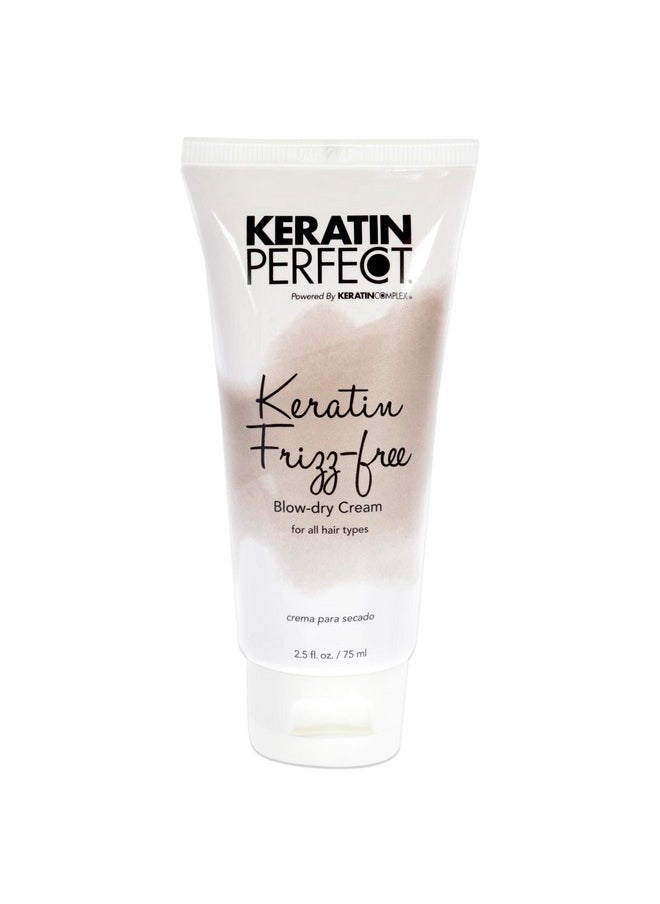 Keratin Perfect Frizz-Free Blow Dry Cream - Hair Treatment Made With Natural And Clean Ingredients - Helps Restore Shine And Smoothness - Ultra Revitalizing Serum Makes Hair More Manageable - 2.5 Oz
