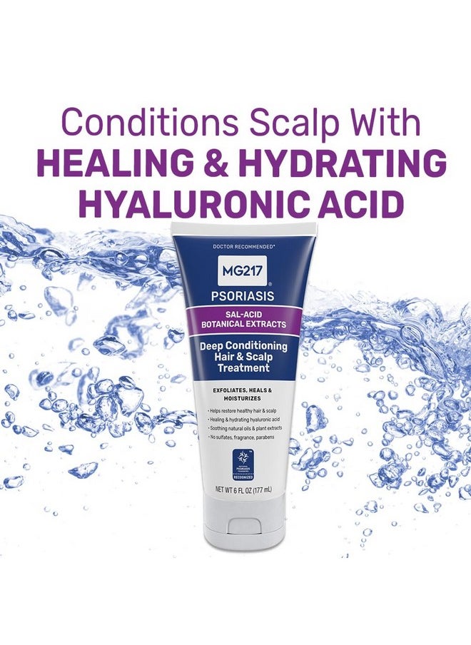 MG217 Deep Conditioning Salicylic Acid Scalp Treatment for Psoriasis, Exfoliates, Heals, Moisturizes, Hyaluronic Acid, Natural Oils, Plant Extracts, Sulfate free, Paraben Free, Fragrance Free, 6 floz