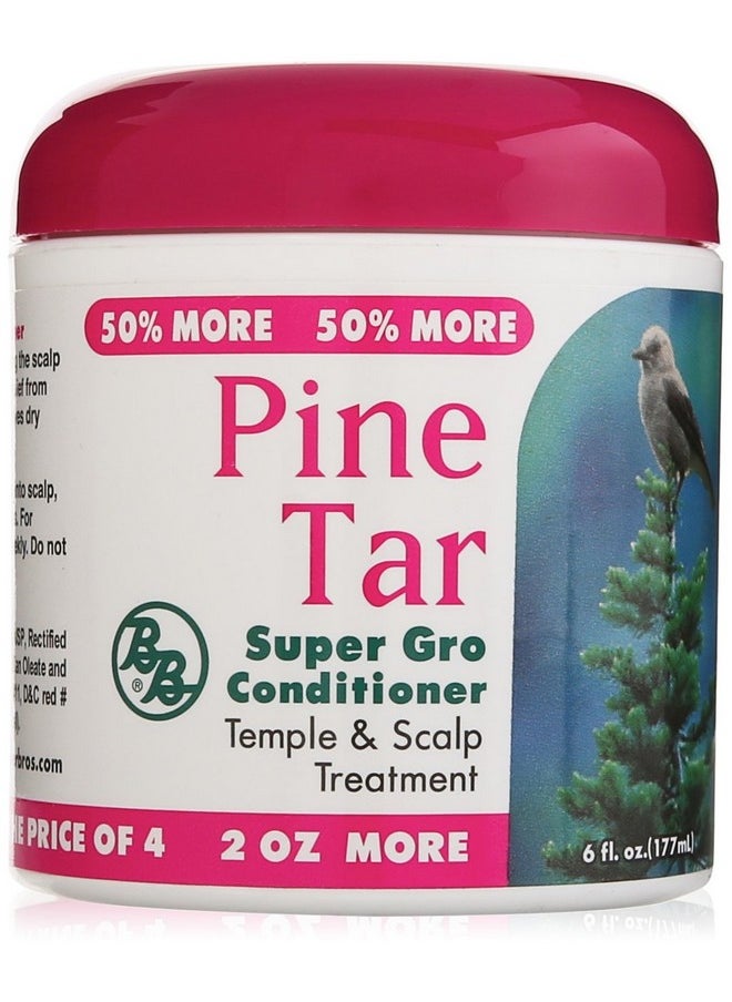 Pine Tar Super Gro Hair and Scalp Bonus, 6 Ounce 6.0 Ounce