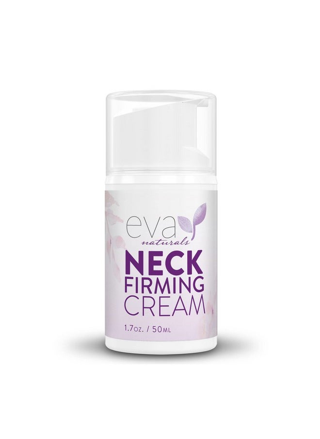 Eva Naturals Enhanced Neck & Décolleté Firming Cream (1.7 oz) - Hydrating Cream for Neck Tightening & Wrinkle Reduction - Lifts & Smooths for Youthful Skin