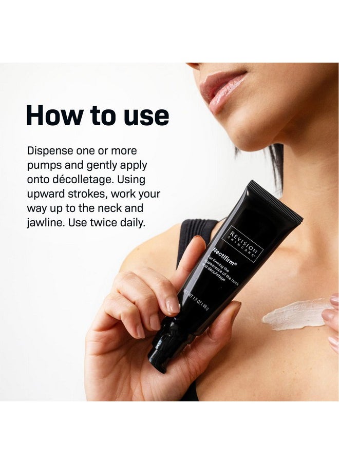 Revision Skincare Nectifirm®, Anti Aging Neck Firming Cream for Reducing Fine Lines, Wrinkles and Crepey Skin, 1.7 oz