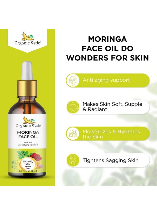 Organic Veda Moringa Face Oil with Dropper - 100% Natural Moringa Seed Oil with Turmeric & Rose Extract for Soft & Radiant Skin - Anti-aging, Reduce Wrinkles, Minimize Age Spots - 50ml (1.7 fl.oz)