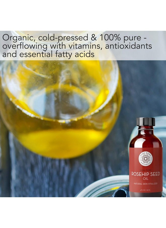 Pure Body Naturals Rosehip Oil Facial Oil for Face, Nails, Hair and Skin, Rosehip Seed Oil, 4 Fl. Ounce