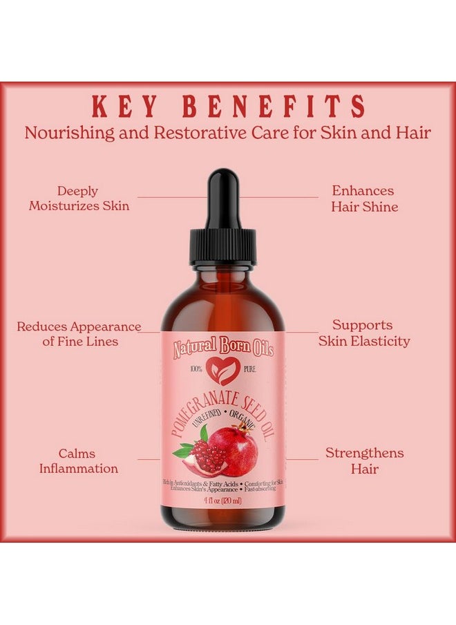 Natural Born Oils Pomegranate Seed Oil, 2oz, Organic, Cold-Pressed, High in Punicic Acid, Perfect for Skin Elasticity, Hair Shine