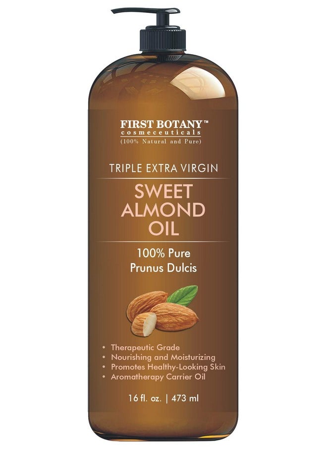 First Botany Cosmeceuticals, Cold Pressed Sweet Almond Oil - Triple AAA+ Grade Quality, For Hair, For Skin and For Face, 100% Pure and Natural with Pump dispenser, 16 fl oz