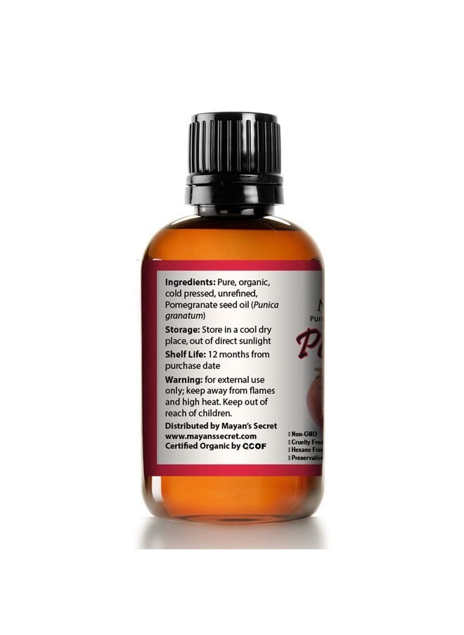 Mayan's Secret USDA Certified Organic Pomegranate Seed Oil for Skin Repair -Large 4oz Glass Bottle Cold Pressed and Pure Rejuvenating Oil for Skin, Hair and Nails