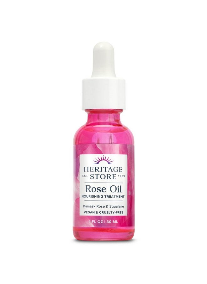 HERITAGE STORE Rose Oil Nourishing Treatment - Hydrating Face Oil for a Natural Glow - Dry to Combination Skin Care w/ Organic Rosehip Seed Oil, Damask Rose, Squalane Oil, Vegan, 60-Day Guarantee, 1oz