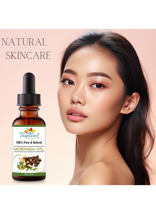 Tropical Holistic Moringa Oil - Cold-Pressed, Unrefined, Vegan Hair & Skin Oil - All Natural 100% Pure Organic Non-GMO - Aceite de Moringa Para Las Arrugas