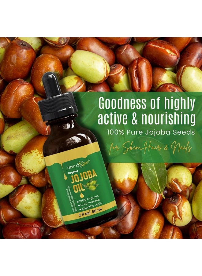 DERMAXGEN Jojoba Oil -100% Organic & Cold Pressed Oil - Anti-Aging Moisturizing Treatment for Face, Hair, Skin & Nails, Acne Scars, Anti-Wrinkle. (2 FL OZ)