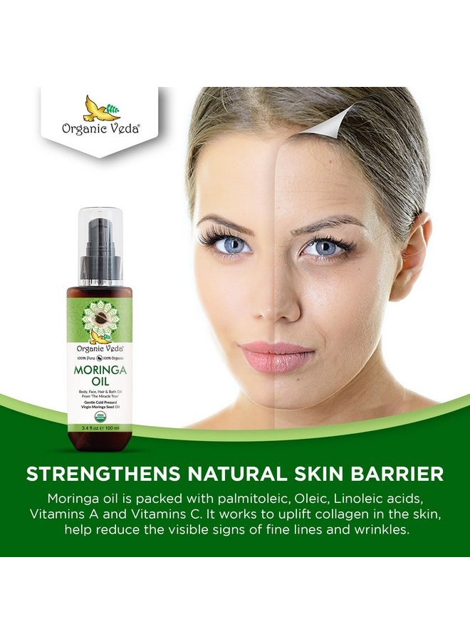 Organic Veda Moringa Oil - USDA Cold Pressed Virgin Moringa Seed Oil - 100% Pure Moringa Skin Care Oil Moisturizer for Face, Nails, Foot, Body & Hair - Unrefined, Vegan & Gluten Free - 3.4 fl oz