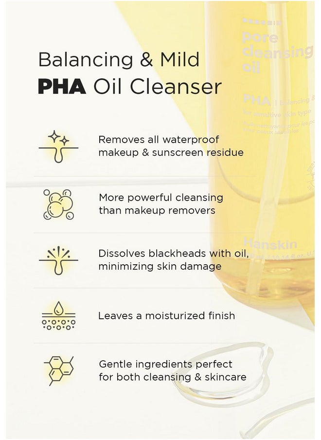 Hanskin Pore Cleansing Oil, Oil Cleanser for Face, Makeup Blackhead Remover, Korean Cleanser for Sensitive Skin [PHA] (10.14 oz)