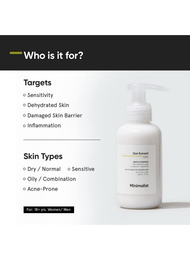 Minimalist 6% Oat Extract Gentle Face Wash for Sensitive, Dry & Dehydrated Skin | Hyaluronic Acid Provides Hydration | For Women & Men | 4 Fl Oz / 120 ml