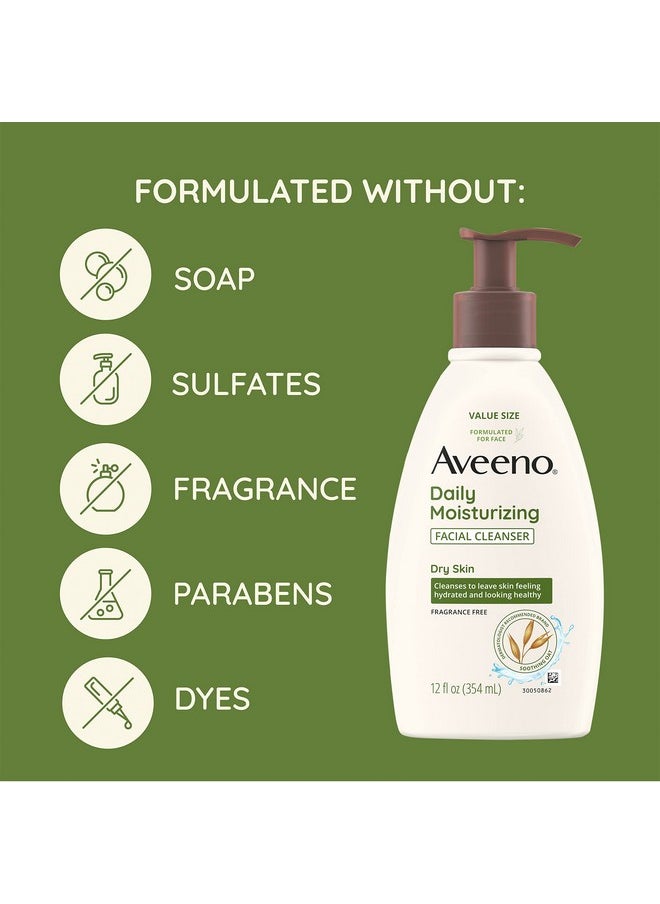 Aveeno Daily Moisturizing Facial Cleanser for Dry Skin, Gentle Face Cleanser with Soothing Oat for Skin that Feels Soft & Supple, Removes Dirt, Oil and Impurities, Fragrance Free, 12 FL OZ