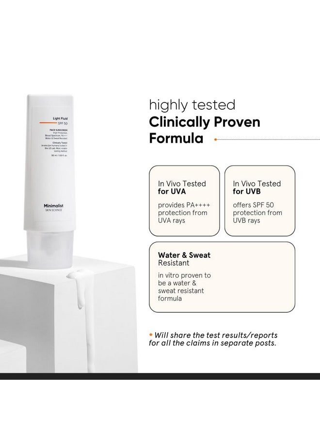Minimalist Light Fluid Sunscreen SPF 50 for Oily Skin (PA++++) | Clinically Tested in US| No White Cast | Broad Spectrum | Lightweight, Water & Sweat Resistant | For Women & Men | 50ml
