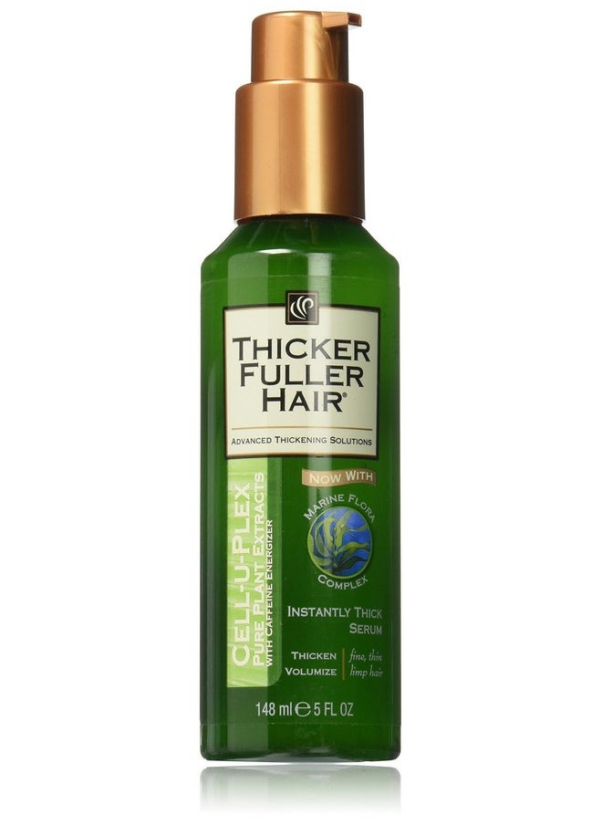 Thicker Fuller Hair Instantly Thick Serum 5oz. Cell U Plex