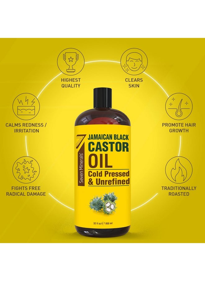 Seven Minerals, Pure Jamaican Black Castor Oil - Big 32 fl oz Bottle - Unrefined & Hexane Free - for Hair Growth, Thicker Eyelashes & Eyebrows, Dry Skin, Healing, Hair Care