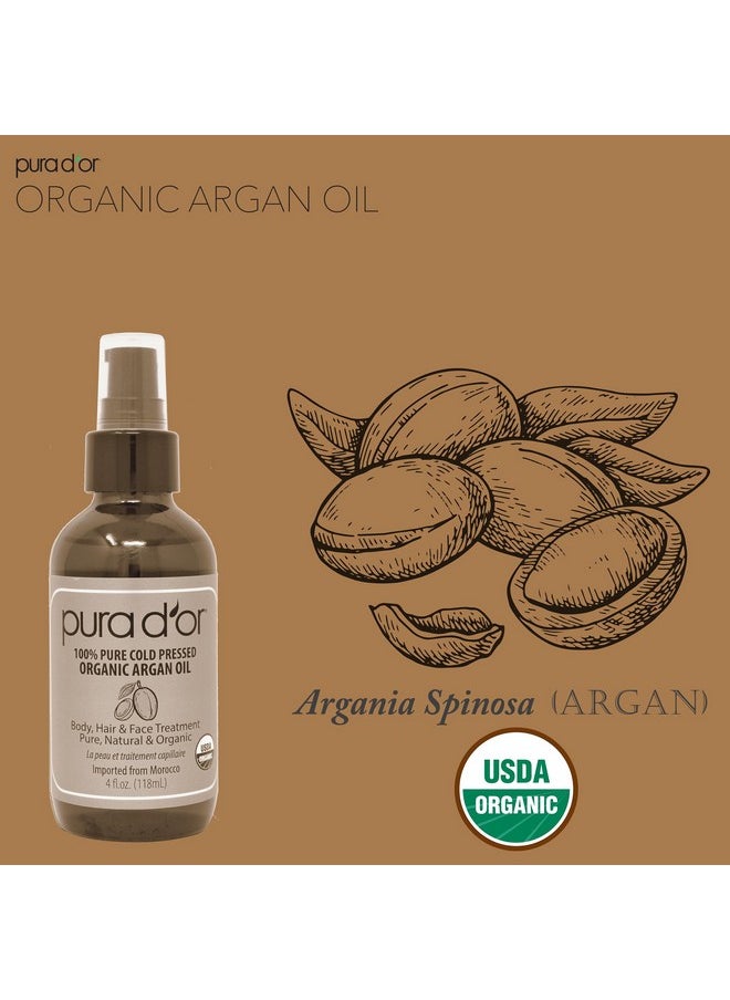 PURA D'OR 4 Oz ORGANIC Moroccan Argan Oil - USDA Certified 100% Pure & Cold Pressed Virgin Premium Grade Natural Moisturizer Treatment For Dry, Damaged Skin, Hair, Face, Body & Scalp - Men & Women