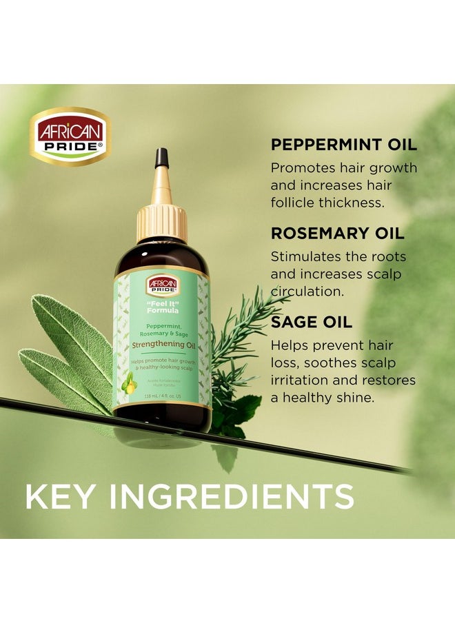 African Pride Feel-It Formula Strengthening Oil with Rosemary Oil, Peppermint Oil and Sage - Helps Promote Hair Growth, Nourishing Treatment for Split Ends and Dry Scalp for All Hair Types, 4 fl oz.