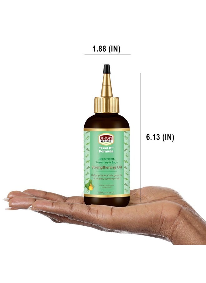 African Pride Feel-It Formula Strengthening Oil with Rosemary Oil, Peppermint Oil and Sage - Helps Promote Hair Growth, Nourishing Treatment for Split Ends and Dry Scalp for All Hair Types, 4 fl oz.