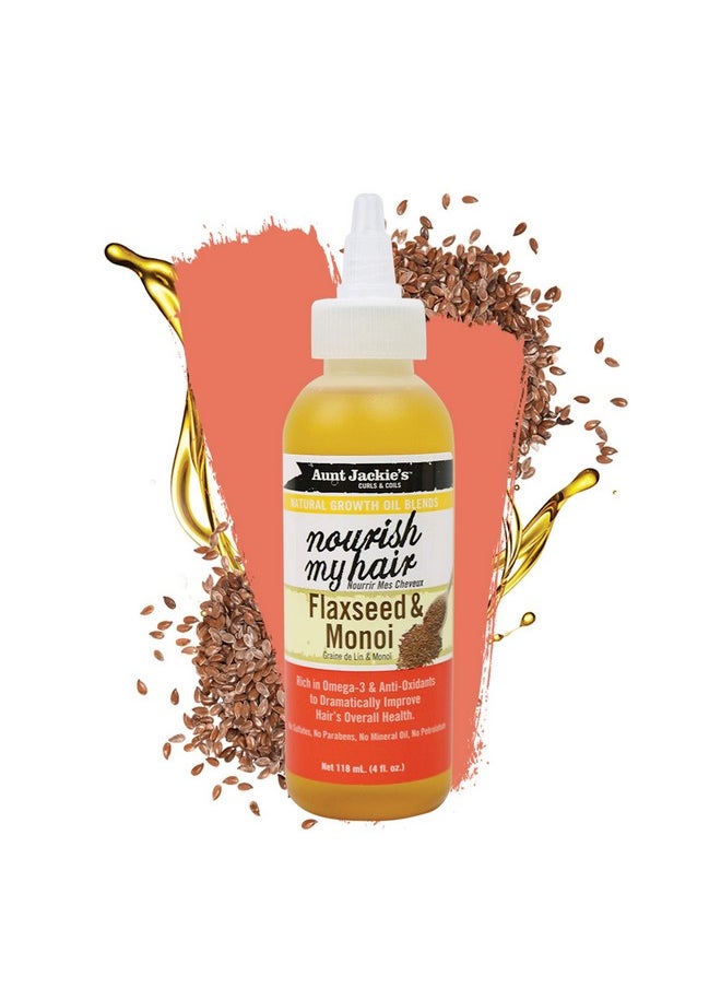Aunt Jackie's Natural Growth Oil Blends Nourish My Hair - Flaxseed and Monoi, Improve Hair's Overall Health, Rich in Omega-3 and Anti-Oxidants, 4 oz