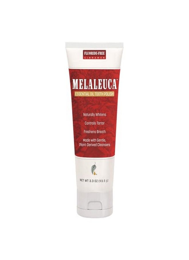 Melaleuca Whitening Tooth Polish Paste Without Fluoride 3.8oz - Cinnamon