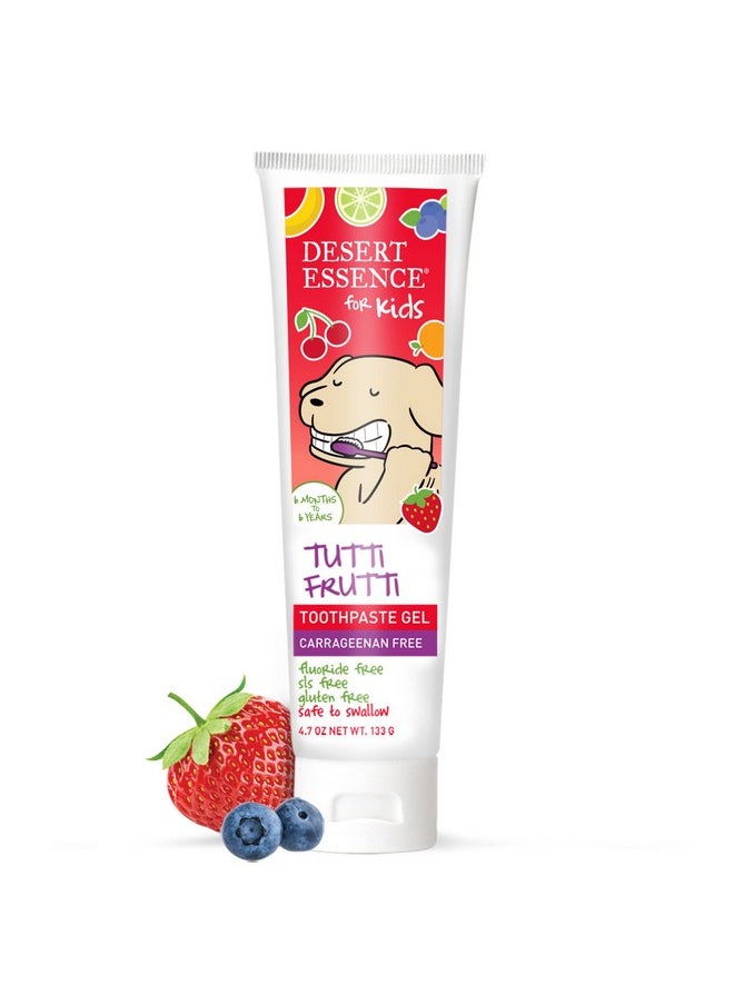 Desert Essence Fluoride-Free Toothpaste Gel for Kids - Tutti Frutti Flavor - Safe for Toddlers and Babies - Gluten-Free, SLS-Free, Non-Fluoride - Safe to Swallow with Xylitol and Aloe, 4.7oz