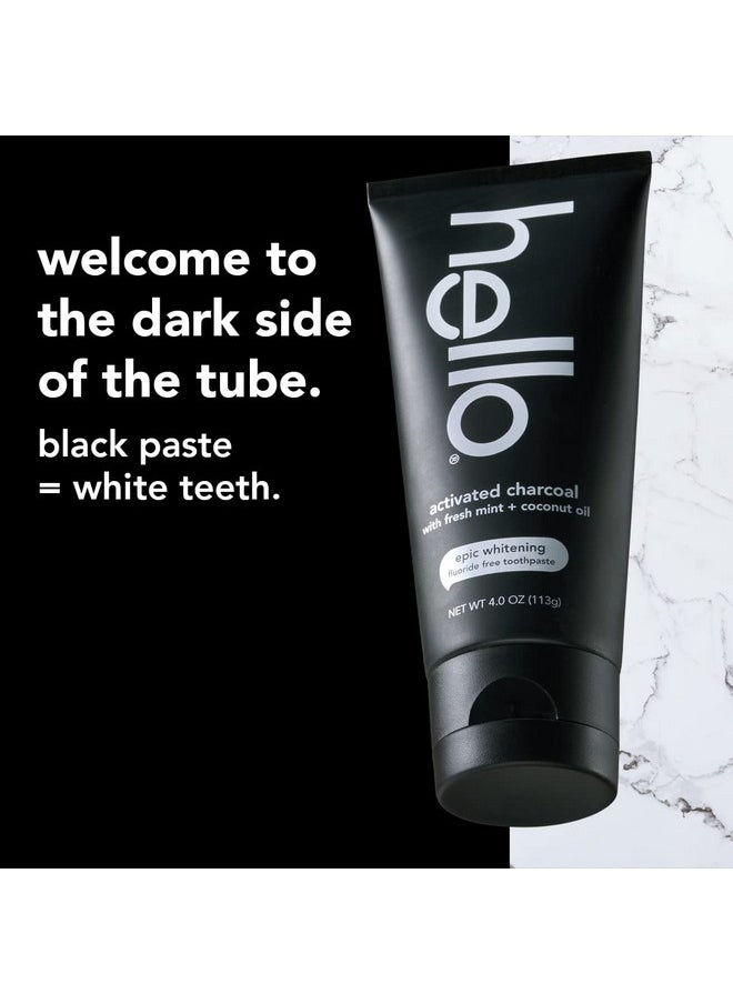 Hello Activated Charcoal Epic Teeth Whitening Fluoride Free Toothpaste and Toothbrush, Fresh Mint and Coconut Oil, Vegan, SLS Free, Gluten Free and Peroxide Free, 4 Ounce (Pack of 2)