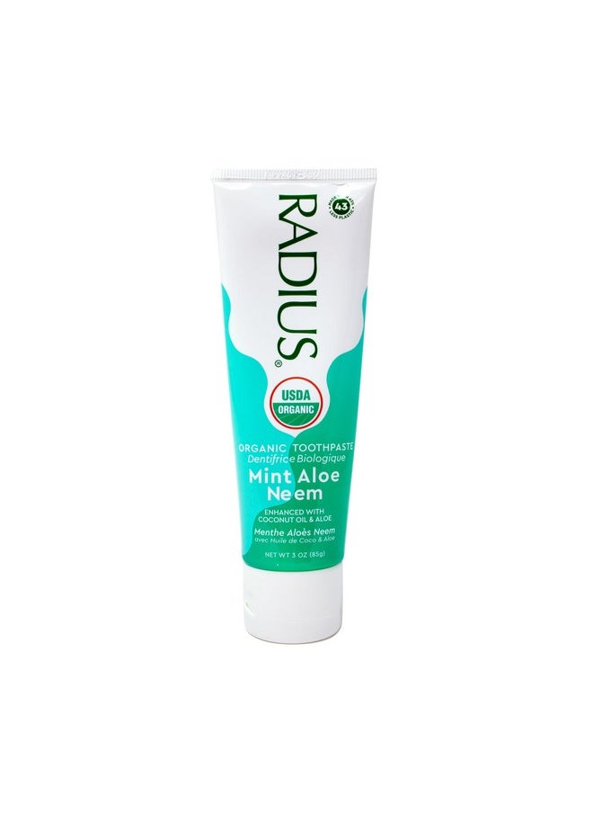 RADIUS USDA Organic Toothpaste 3oz Non Toxic Chemical-Free Gluten-Free Designed to Improve Gum Health & Prevent Cavity - Mint Aloe Neem - Pack of 1