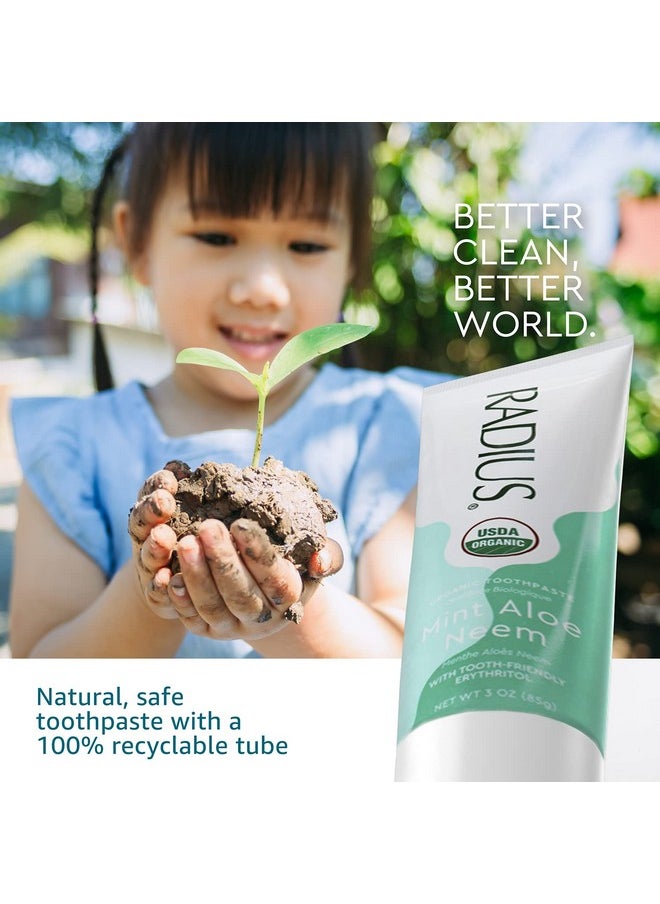 RADIUS USDA Organic Toothpaste 3oz Non Toxic Chemical-Free Gluten-Free Designed to Improve Gum Health & Prevent Cavity - Mint Aloe Neem - Pack of 1
