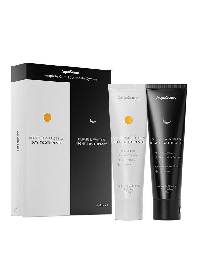AquaSonic Complete Care Toothpaste - Refresh & Protect Day Toothpaste - Repair & Whiten Night Toothpaste - Flouride Free Natural - Anticavity Antiplaque Reharden Strengthen Whiten Detoxify