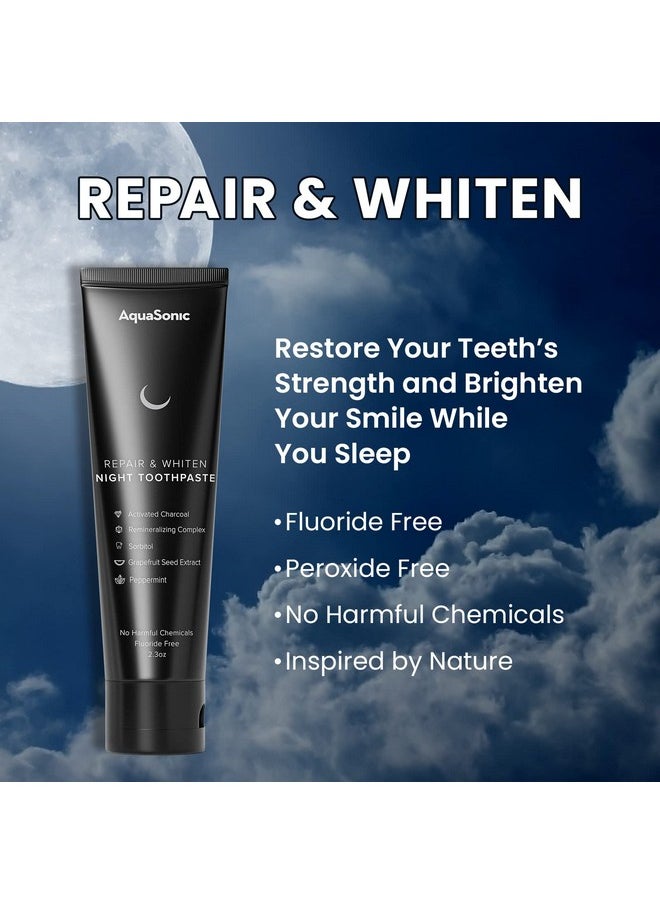 AquaSonic Complete Care Toothpaste - Refresh & Protect Day Toothpaste - Repair & Whiten Night Toothpaste - Flouride Free Natural - Anticavity Antiplaque Reharden Strengthen Whiten Detoxify