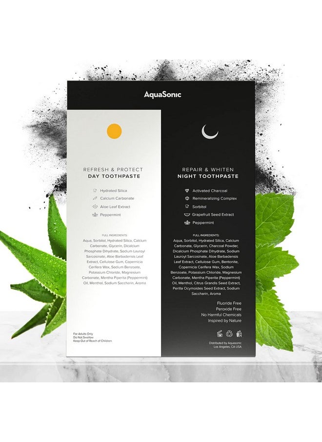 AquaSonic Complete Care Toothpaste - Refresh & Protect Day Toothpaste - Repair & Whiten Night Toothpaste - Flouride Free Natural - Anticavity Antiplaque Reharden Strengthen Whiten Detoxify