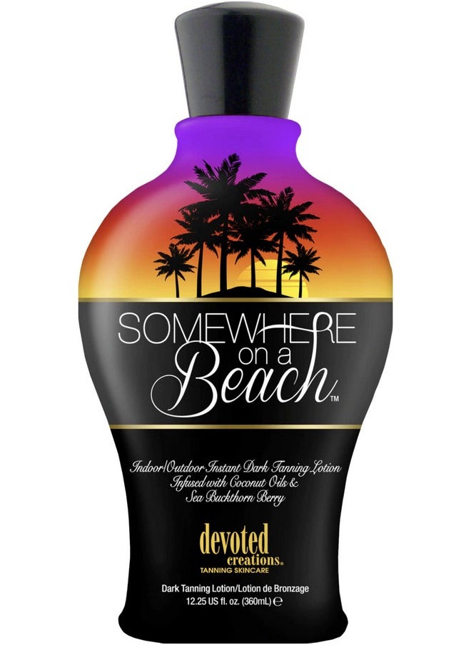 Somewhere on a Beach, Indoor Outdoor, Instant Dark Tanning Lotion 12.25 Ounce
