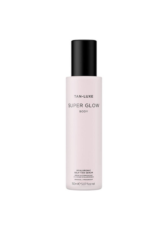 TAN-LUXE Super Glow Body - Hyaluronic Self Tan Serum, 150ml - Cruelty & Toxin-Free